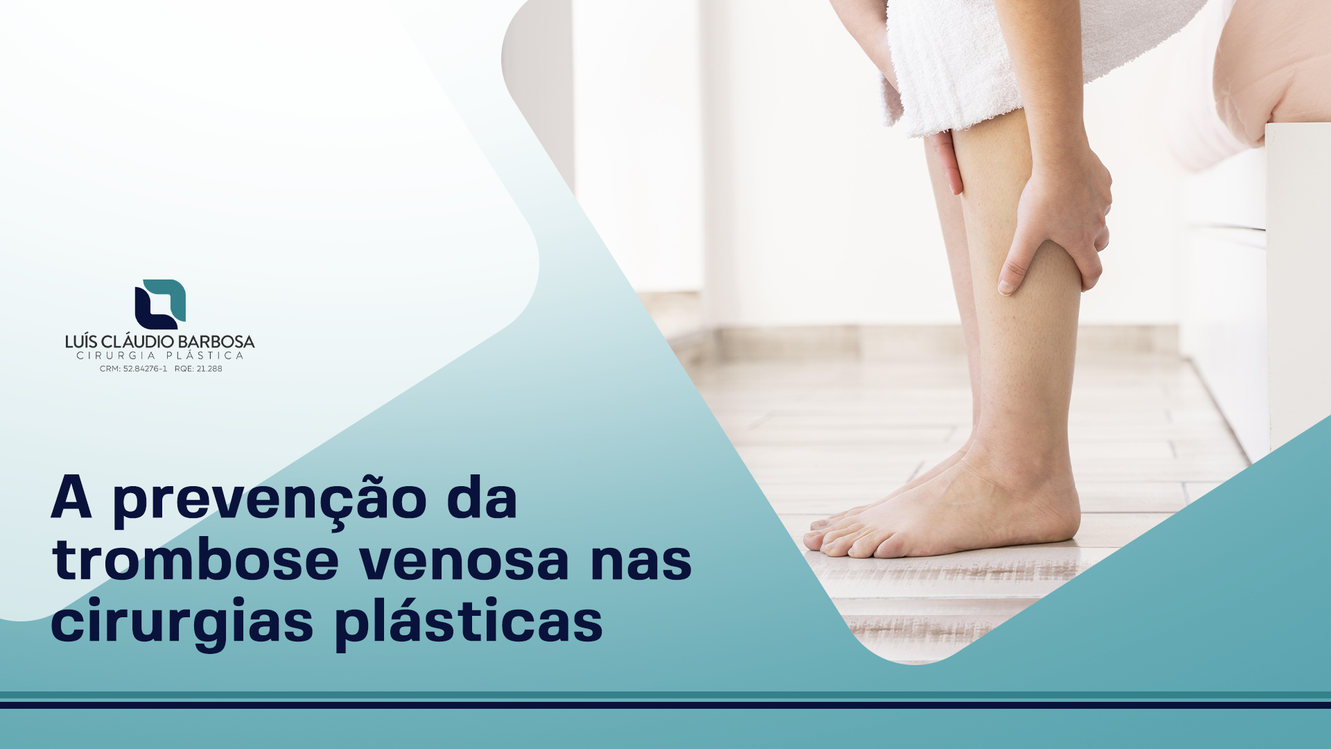 Dr. Luís Cláudio Barbosa | A prevenção da trombose venosa nas cirurgias plásticas
